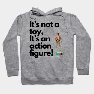 That's No Toy Hoodie